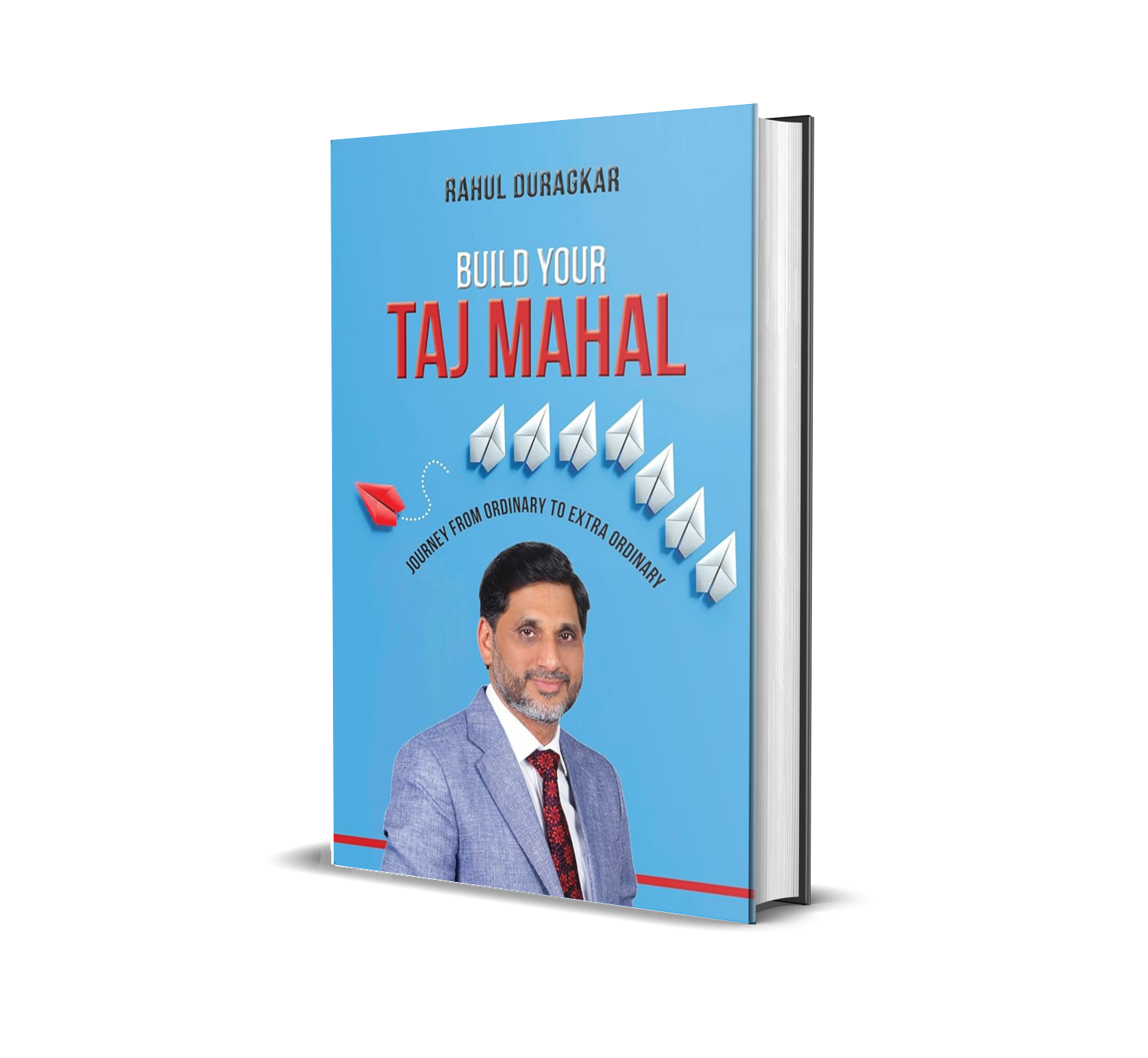 A book on Real Estate Development by Rahul Duragkar - Build Your Own Taj Mahal